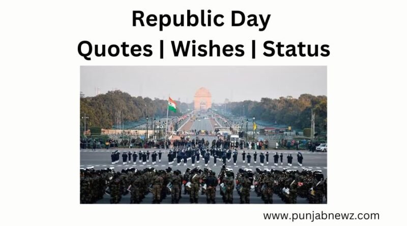 Republic Day Quotes, Wishes, Status