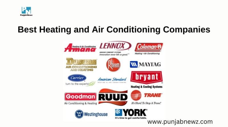 Best Heating and Air Conditioning Companies