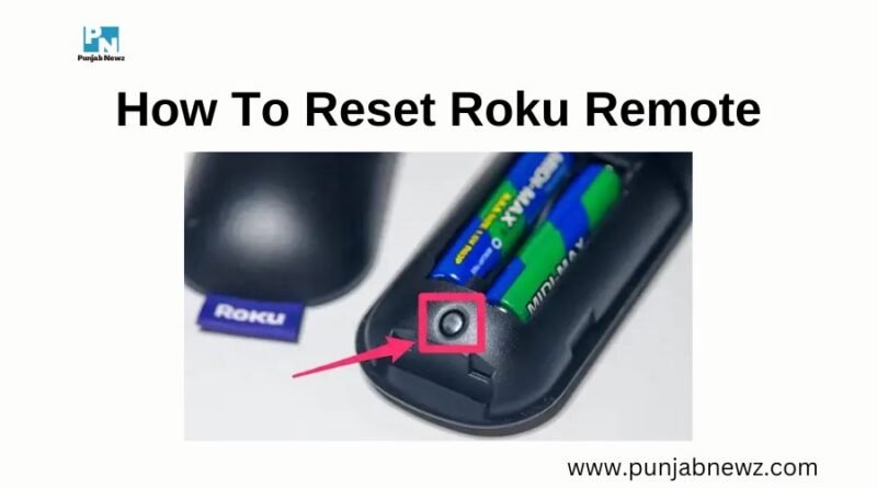 How To Reset Roku Remote